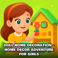 Doll Home Decoration - Home Decor Adventure For Girls - Modern Apartment game