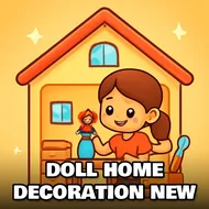 Doll Home Decoration New - Dollhouse game