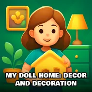 My Doll Home: Decor And Decoration - Dollhouse game